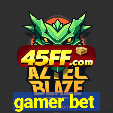 gamer bet